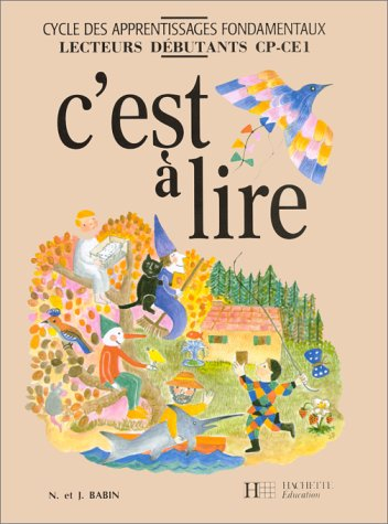 C'est à lire CP-CE1 : lecteurs débutants