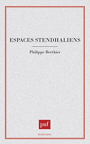 Espaces stendhaliens