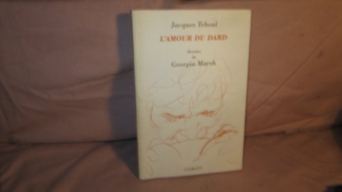L'amour du dard