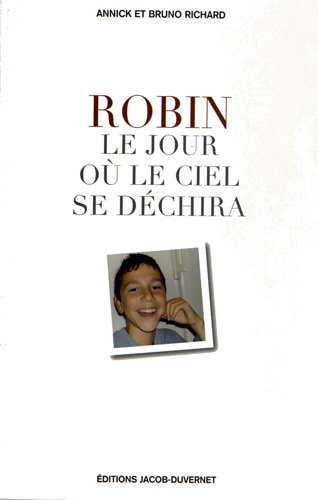 Robin, le jour où le ciel se déchira