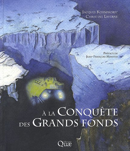 A la conquête des grands fonds