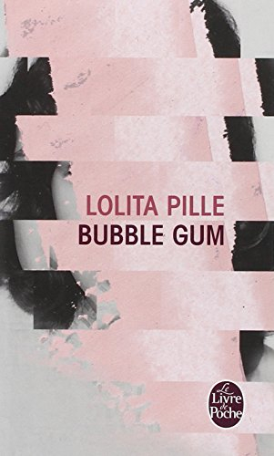 Bubble gum