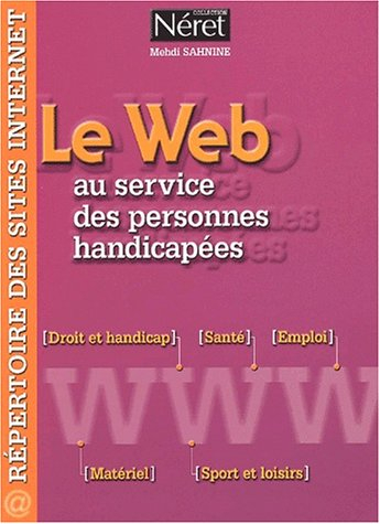 Le Web au service des personnes handicapées