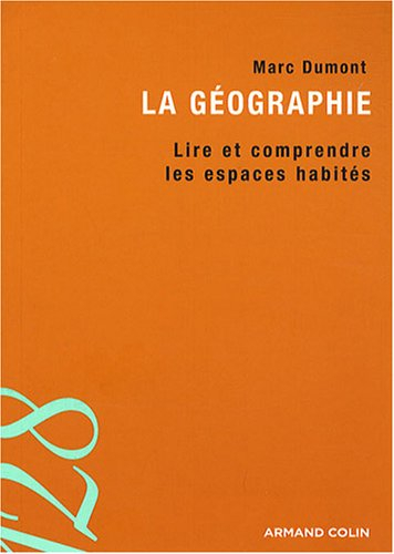 La géographie : lire et comprendre les espaces habités