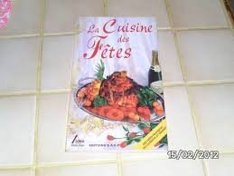 La cuisine des fêtes