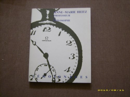 anne-marie heitz, professeur et philosophe