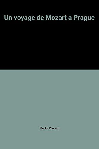 Un voyage de Mozart à Prague