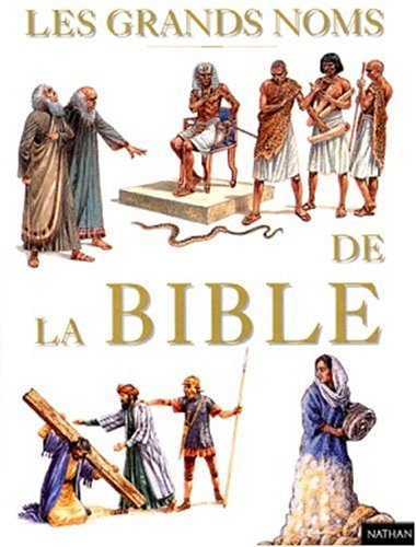 Les grands noms de la Bible