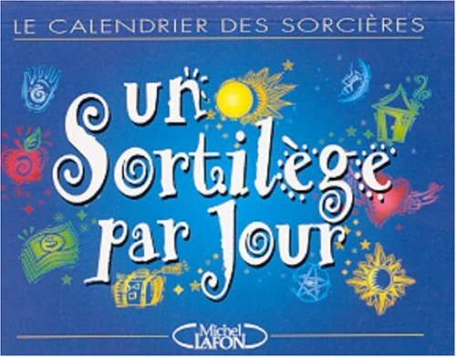 Un sortilège par jour : le calendrier des sorcières