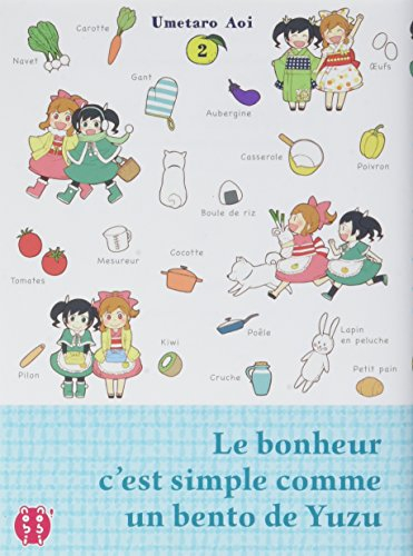 Le bonheur c'est simple comme un bento de Yuzu. Vol. 2