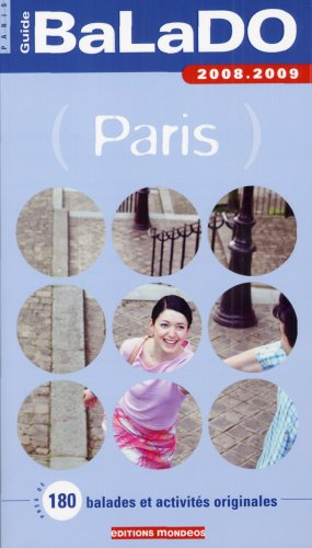 Paris : près de 180 balades et activités originales