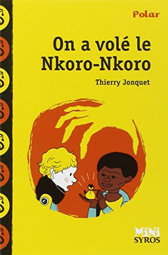 On a volé le Nkoro-Nkoro