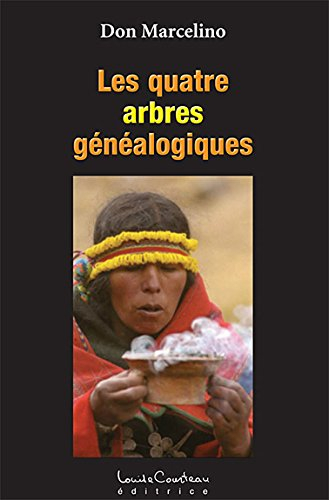 Les quatre arbres généalogiques