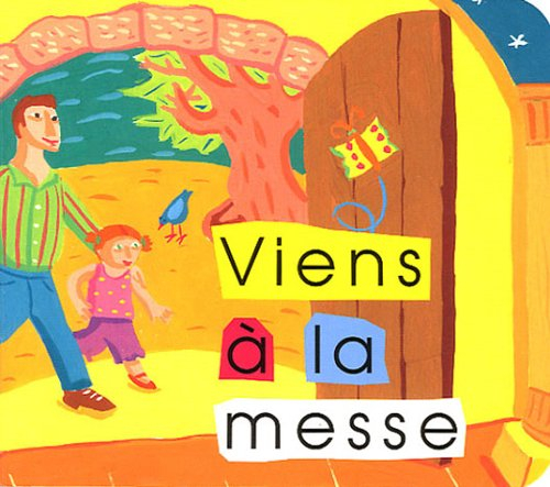 Viens à la messe