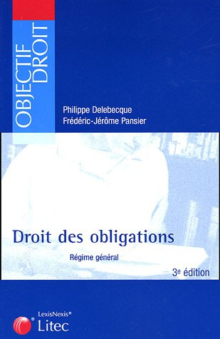 droit des obligations : régime général (ancienne édition)