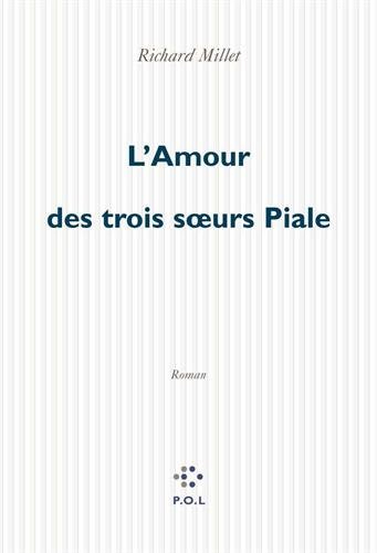 L'amour des trois soeurs Piale