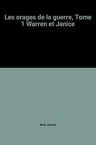les orages de la guerre, tome 1 warren et janice