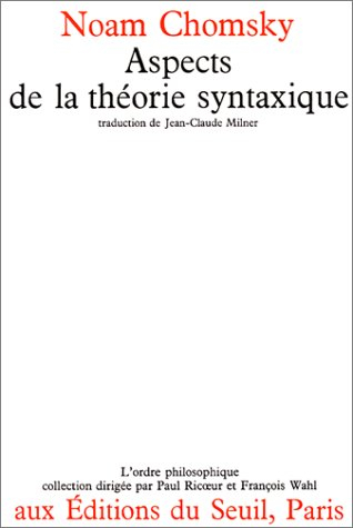 Aspects de la théorie syntaxique