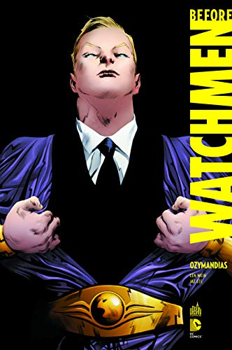 Before Watchmen. Vol. 5. Ozymandias