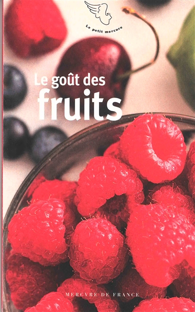 Le goût des fruits