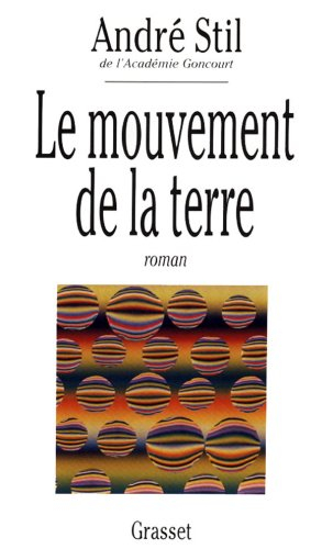 Le mouvement de la terre