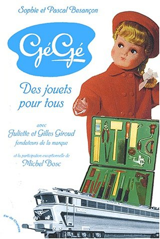Gégé : des jouets pour tous