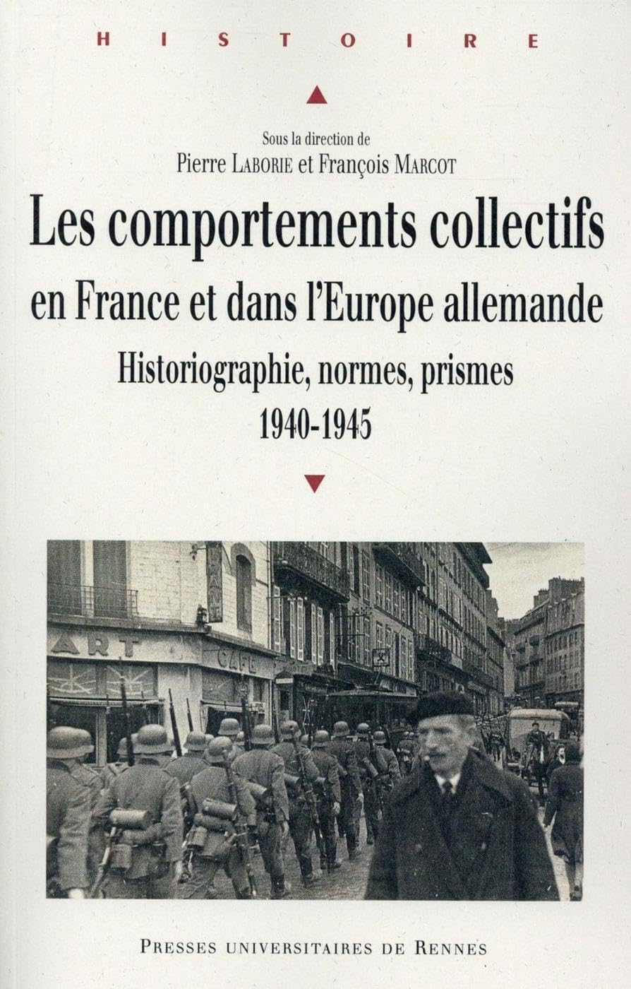 Les comportements collectifs en France et dans l'Europe allemande : historiographie, normes, prismes