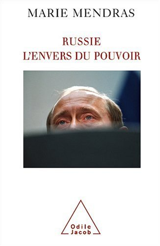 Russie, l'envers du pouvoir