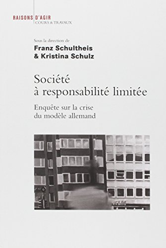 Société à responsabilité limitée : enquête sur la crise du modèle allemand