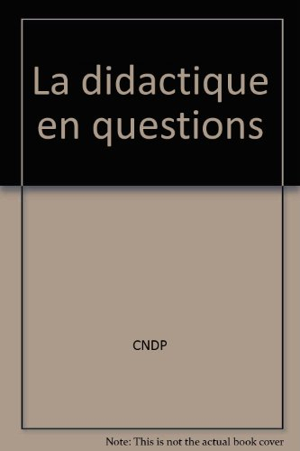 La Didactique en questions