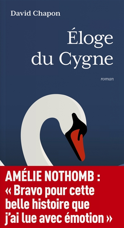 Eloge du cygne