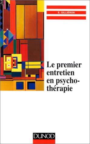 Le premier entretien en psychothérapie
