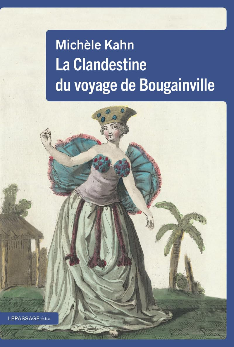 La clandestine du voyage de Bougainville