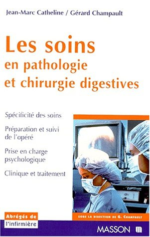 Les soins en pathologie et chirurgie digestives