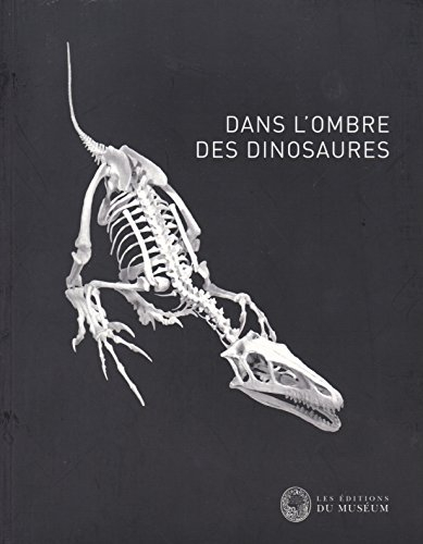 dans l'ombre des dinosaures