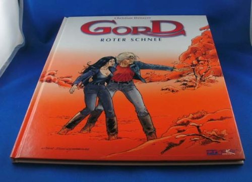 gord, tome 4 : la neige rouge