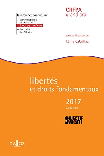 Libertés et droits fondamentaux 2017 : CRFPA grand oral