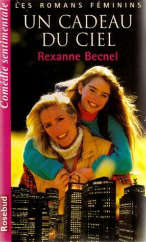 un cadeau du ciel