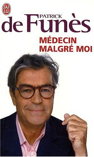 Médecin malgré moi