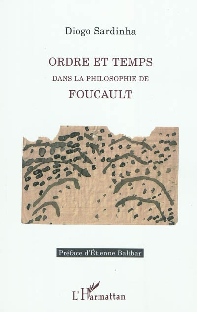 Ordre et temps dans la philosophie de Foucault