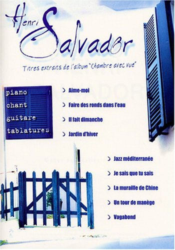 Salvador henri chambre avec vue p/chant/tab