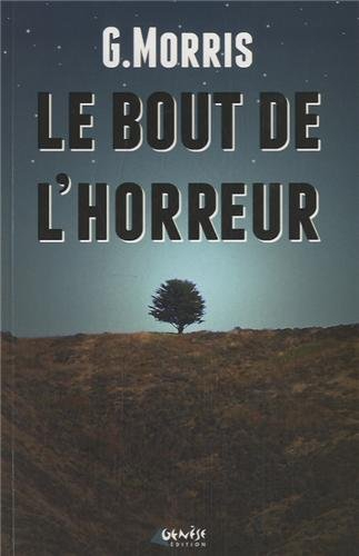 Le bout de l'horreur