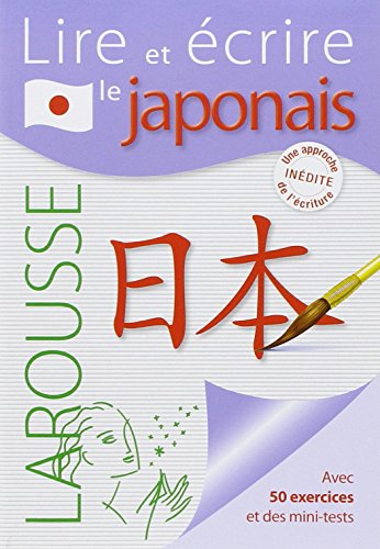 Lire et écrire le japonais