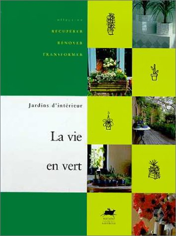 La vie en vert