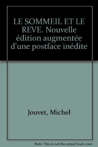 Le sommeil et le rêve