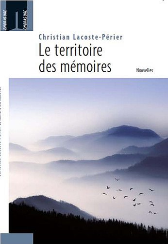 Le territoire des mémoires