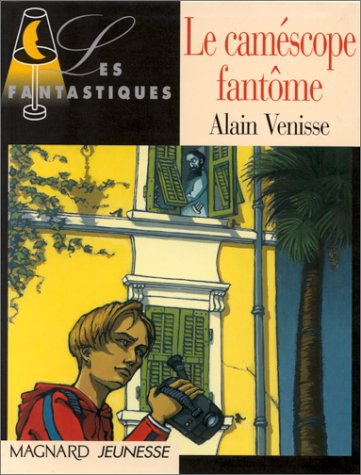 Le camescope fantôme