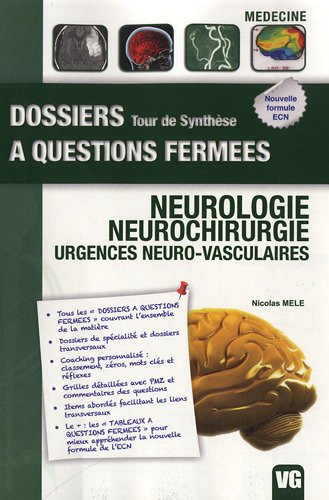 Neurologie, neurochirurgie : urgences neuro-vasculaires