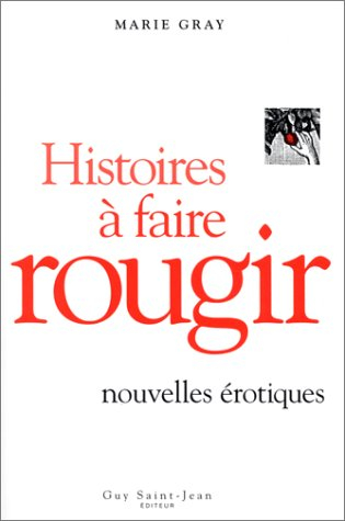 histoires à faire rougir