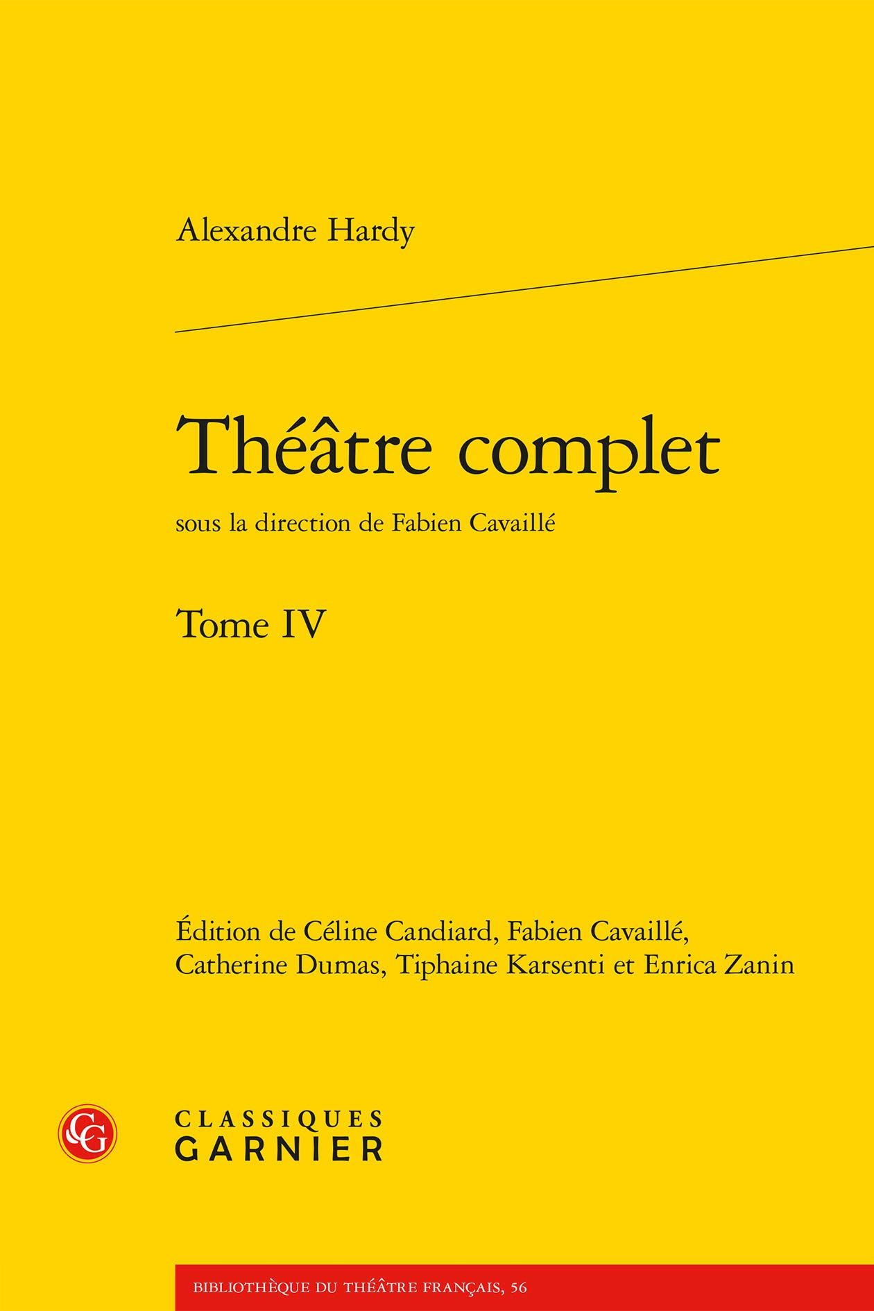 Théâtre complet. Vol. 4